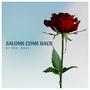 Salome Come Back