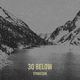 30 Below (Explicit)