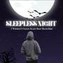 Sleepless Night (Explicit)