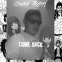 Come Back (Explicit)