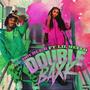 Double Baxk (feat. Lil Mello) [Explicit]