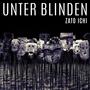 Unter Blinden