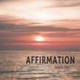 Affirmation