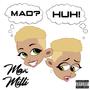 Mad Huh? (Explicit)