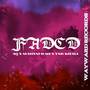 FADED (Single) [Explicit]