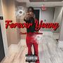 Forever Young+ (Explicit)
