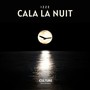 Cala la nuit