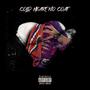 Cold Heart No Coat (Explicit)