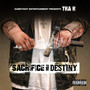 Sacrifice For Destiny (Explicit)