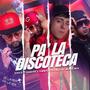 PA' LA DISCOTECA (feat. Yammir, Tatum & One Momes MCD) [Explicit]