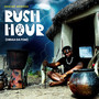 Rush Hour ( Obiaa Da Fom ) [Explicit]