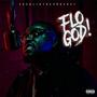 FLO GOD (Explicit)