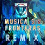 Musica Sin Fronteras (ReMix)