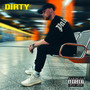 Dirty (Explicit)