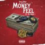 Money Feel (feat. EL Kapo) [Explicit]