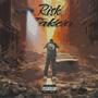 Risk Taker (Explicit)