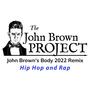 John Brown's Body (feat. Jacque JJ & Psquared Raps) [Hip Hop/Rap Style] [Explicit]