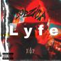 Lyfe (Explicit)