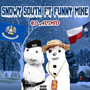 Snowy South (8D Audio) [Explicit]