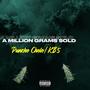 A Million Grams Sold (Explicit)