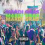 Mardi Gras (Explicit)