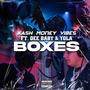 BOXES (feat. DeeBaby x Yola_2338) [Explicit]