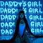 Oh yeah daddy