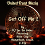 Get Off Me 2 (Explicit)