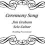 Ceremony Song