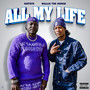All My Life (Explicit)