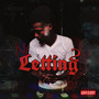 No Letting Up 2 (Explicit)