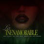 La Inenamorable (Explicit)
