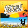 Loose (Explicit)