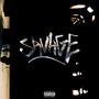 Savage (Explicit)