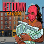 Get Down (Explicit)