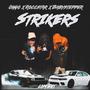 STRIKERS (Explicit)