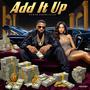 Add it Up (feat. Roo Roo) [Explicit]