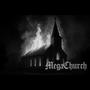 Mega Church (Explicit)