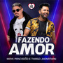 Fazendo Amor (Explicit)