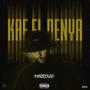 KAF EL DENYA (Explicit)