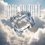 Cool On That (feat. Beatslaya, Jordyn & Fenix & Flo)