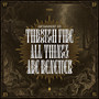 Through Fire All Things Are Renewed (Explicit)