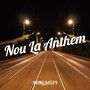 Nou La Anthem