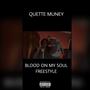 Blood On My Soul Freestyle (Explicit)