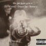 Mr. Get Away With It (feat. DonnieDeeMoney & Marko V) [Explicit]