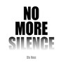 No More Silence