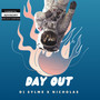 Day Out (Explicit)