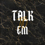 Talk To Em (Explicit)