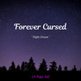 Forever Cursed (Night Dream)