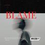 Blame on me (Explicit)